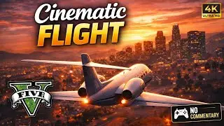 GTA V Flight Cinematic | Stunning Aerial Tours & Skylines