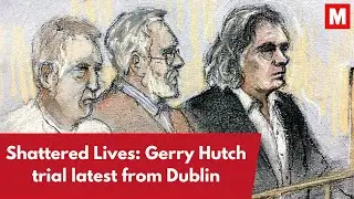 Shattered Lives - Gerry Hutch murder trial | Was Jonathan Dowdall where he said? | Your questions