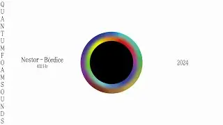 Nestor &mdash; B&oacute;rdice (432 Hz), 2024 /Visual Album
