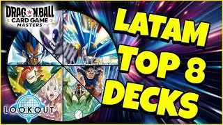 DBSCG MASTERS LATAM REGIONALS TOP 8 BREAKDOWN + DECKLISTS