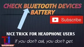 How To Check Bluetooth Devices Battery ~||TECH INFORMER||
