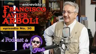 🎤 Francisco Javier Arbol&iacute;: un espa&ntilde;ol en Cuba durante a&ntilde;os decisivos