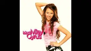 Miley Cyrus [Meet Miley Cyrus] [Full Album]