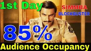 Simmba 1st Day Audience Occupancy | Simmba 1st Day Box Office Collection | Simmba Blockbuster