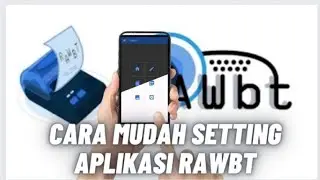 CARA SETTING RAWBT // PRINTER BLUETOOTH THERMAL