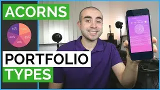 Acorns Portfolio Types Explained: Which Portfolio Is Right For You?