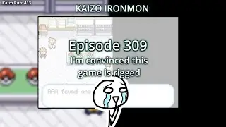Back2TheLab? - Ep 309 - Professor Oak has been sabotaging me - Kaizo Ironmon
