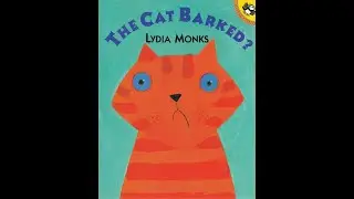 Storytime with Ms. Suzanne and a Cat that Barked? by Lydia Monks