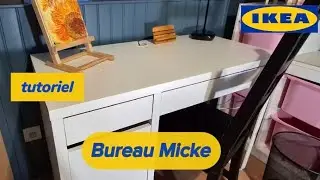 Montage du bureau MICKE de chez IKEA [tuto]