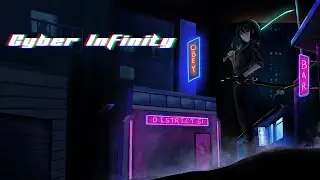 Cyber Infinity - Trailer