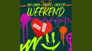 Weekend