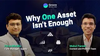 Why Diversification Matters : Inside the Groww Multi Asset Allocation Fund