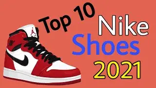Top 10 Nike Shoes for Men 2021 || #shoes #shorts #shoesforyou #ytshorts