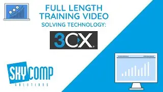 All You Need to Know about 3CX Phone Systems - Solving Technology Full Length Tutorial -EP 18