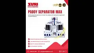 🚀 Boost your rice milling efficiency with Paddy Separator Max from Suri Engineers!