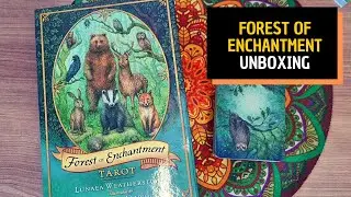 FOREST OF ENCHANTMENT TAROT - Unboxing