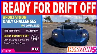 Forza Horizon 5 READY FOR DRIFT OFF Forzathon Daily Challenges Earn 1 Star at East Coast Drift Zone
