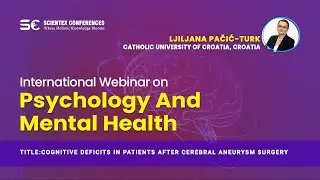Cognitive deficits in patients after cerebral aneurysm surgery | Material Science 2021