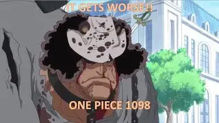 It Going to Get WORSE! || One Piece Chapter 1098 Review