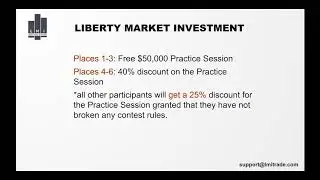 Liberty Market Investment   get ready for the traders contest