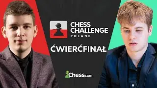 Chess Challenge Poland: GM Klekowski vs. WFM Starosta! | 1/8 FINAŁU