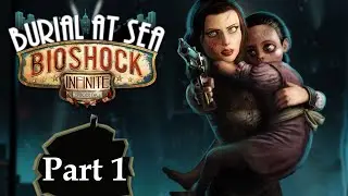 Elizabeths Geheimnis 👁️🕯️| BioShock Infinite Burial at Sea (Episode 2) #1 [HD | Deutsch]
