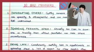 10 Bad Manners in English | Bad Habits essay writing 2024 | Neat Handwriting