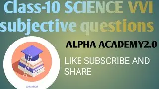 class-10 SCIENCE VVI subject questions #class-10 #physics #longform #complete #vviquestion