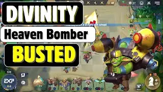 Heaven Bomber IS Busted On Divinity Synergy