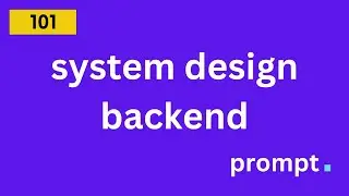 System Design - Backend