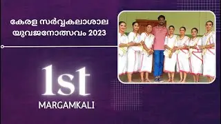 Margamkali 1st Kerala University Kalolsavam 2023