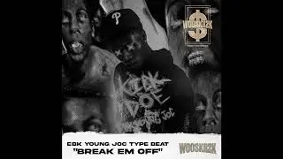 [FREE] EBK Jaaybo x EBK Young Joc Type Beat &ldquo;Break EM Off&rdquo;