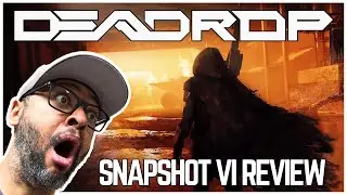 DEADROP SNAPSHOT VI: Review and Gameplay