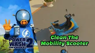 PowerWash Simulator 2 &ndash; Mobility Scooter 100% CLEAN! ⛺💦 Part-11