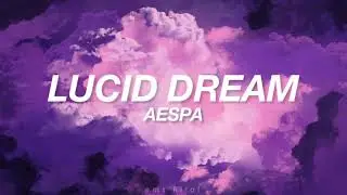 AESPA - LUCID DREAM (english lyrics)