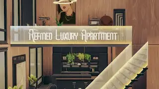 REFINED LUXURY APARTMENT | The Sims 4 Stop Motion