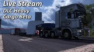 #5 ✔️DLC Heavy Cargo Beta 24/04/2017✔️