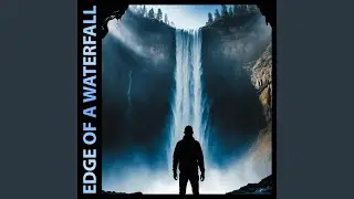 Edge of a Waterfall