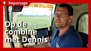 Laatste graan dorsen met Dennis: 'Dit is het moment om gas te geven'