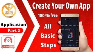 Earn Money with Your own App with thunkable - Full Basic tutorial