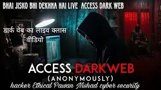 How to Access Dark Web Safely On Computer In Hindi | INTERNET SAFETY IN 2025 | EDUCATIONAL PURPOSE