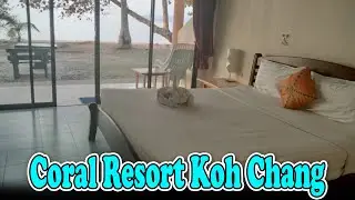 Coral Resort Reviews | Coral Resort Koh Chang Thailand | Best Hotels Resort At Ko Chang