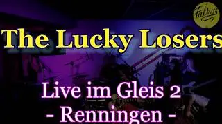 The Lucky Losers - Let Me Entertain You (Original Robbie Williams)