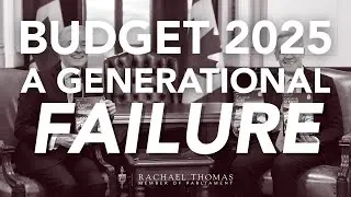 Budget 2025: A Generational Failure