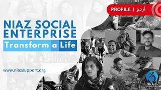 Niaz Support at a Glance: Empowering Lives