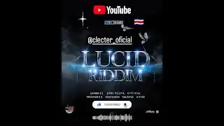 Lucid Riddim Mix (2022) {Big Zim Records} By C_Lecter