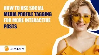 How to Use Social Media Profile Tagging for More Interactive Posts