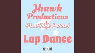 Lap Dance (feat. Pink Dollaz)
