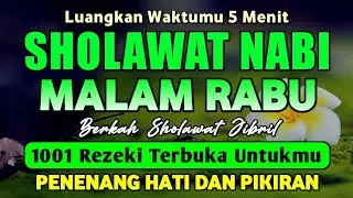 SHOLAWAT JIBRIL PENARIK REZEKI PALING DAHSYAT, Sholawat Nabi Muhammad SAW, Sholawat Jibril Merdu