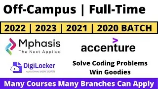 Mphasis | Accenture | Digi Locker | OFF-Campus Drive 2022 | 2023 | 2021-20 BATCH | Must Apply